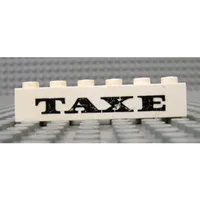 Brick 1 x 6 without Bottom Tubes with Cross Side Supports with 'TAXE' Print