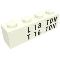 Brick 1 x 4 with Black 'L 18 TON' and 'T 16 TON' Print